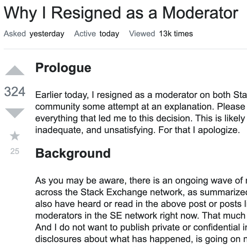 Why I Resigned as a Moderator